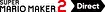 Super Mario Maker 2 Direct 5.15.2019
