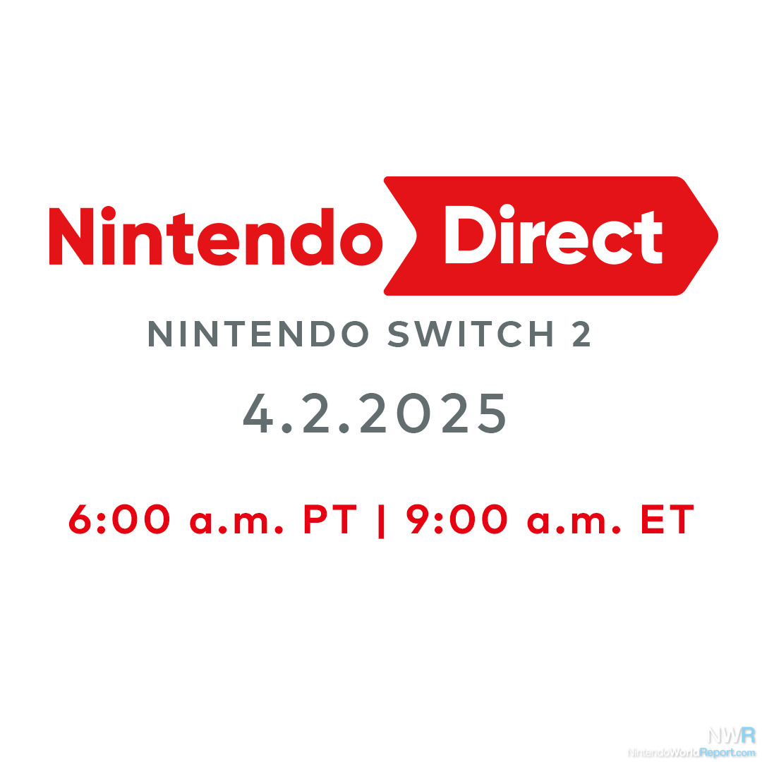 Nintendo Confirms Timing For Switch 2 Direct – News