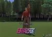 BIRDIE!  Oh yeah!  Oh yeah!